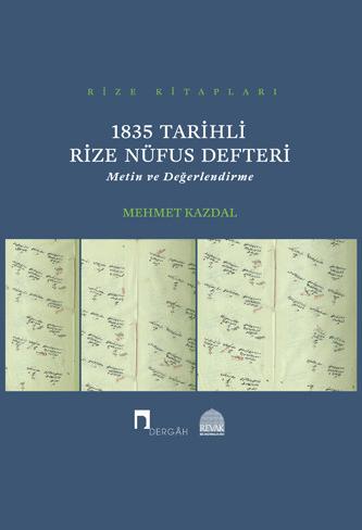 1835 Tarihli Rize Nüfus Defteri –Metin ve Değerlendirme–